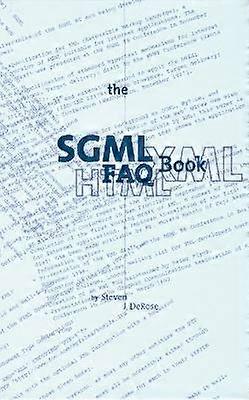 The SGML FAQ Book