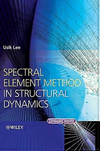 Spectral Element Method in Structural Dynamics