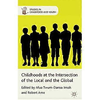 Infancias en la intersección de lo local y lo global