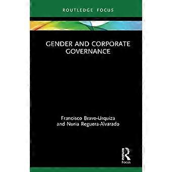 Genre et gouvernance d’entreprise (Routledge Focus on Accounting and Auditing)