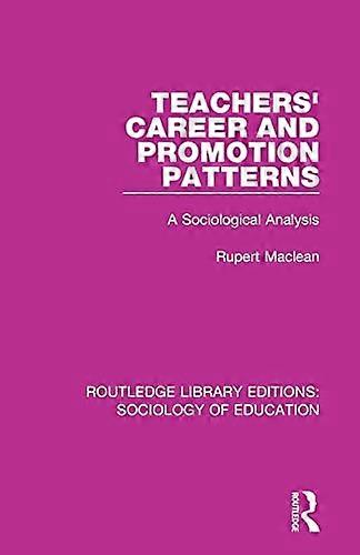 TEACHERS CAREER & PROMOTION PATTERNS