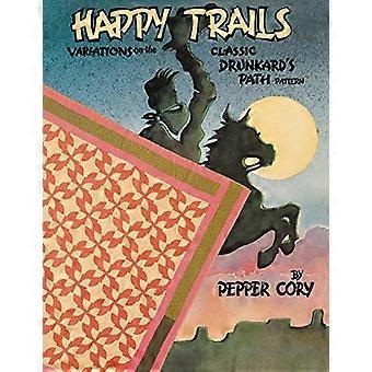 Happy Trails: Variasjoner av det klassiske Drunkard's Path-mønsteret
