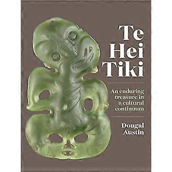 Te Hei Tiki: Kestävä aarre kulttuurijatkumossa