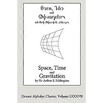 Raum, Zeit und Gravitation (Deseret Alphabet Edition)