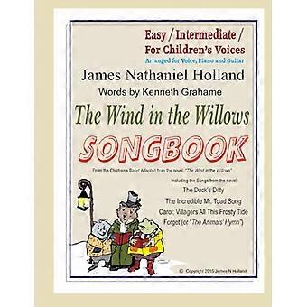 The Wind in the Willows Songbook: con accordi di pianoforte e chitarra (The Wind in the Willows Ballet)