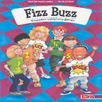 Fizz Buzz: 101 parlata Numeracy giochi - ideale per matematica mentale