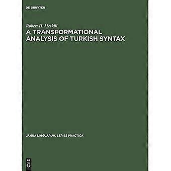 Transformational Analysis of Turkish Syntax