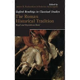 Tradição Histórica Romana: Roma Real e Republicana - Oxford University Press - Capa dura - Livro em inglês - História