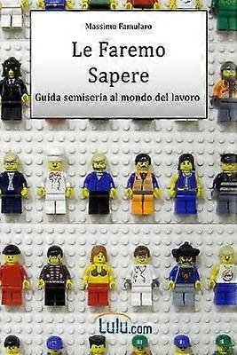 Le Faremo Sapere