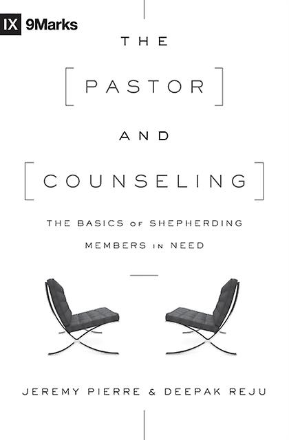 The Pastor And Counseling by Deepak Reju Paperback Book