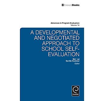 A National Developmental And Negotiated Approach To School And Curriculum Evalua by Lai & Mei Kuin The University of Auckland & New Zealand Hardback Book