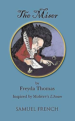 The Miser by Freyda Thomas Paperback Book
