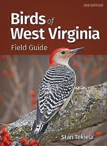 Birds Of West Virginia Field Guide by Stan Tekiela Paperback Book