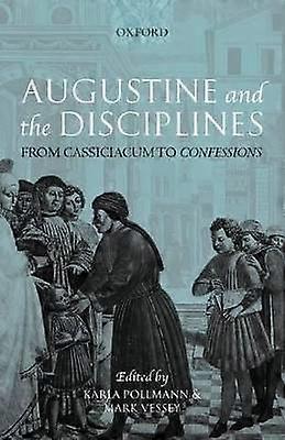 Augustine and the Disciplines