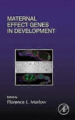 Maternal Effect Genes in Development