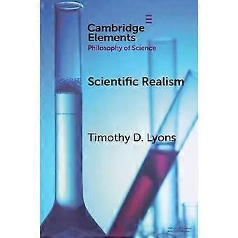 Scientific Realism - Timothy D. Lyons