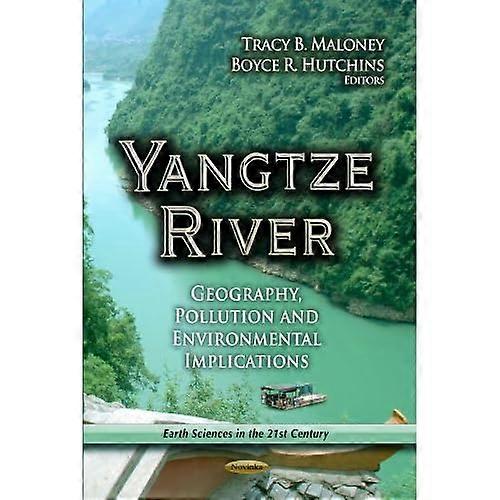 Yangtze River: Geography, Pollution & Environmental Implications