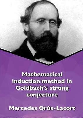 Mathematical induction method in Goldbach's strong conjecture