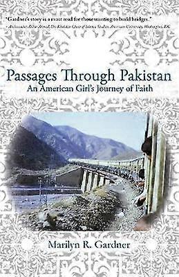 Passages Through Pakistan