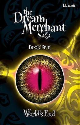 The Dream Merchant Saga Book Five