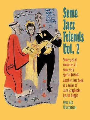 Einige Jazzfreunde Vol. 2
