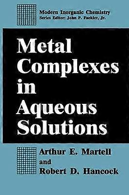 Metal Complexes in Aqueous Solutions