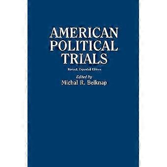 American Political Trials 2nd Edition