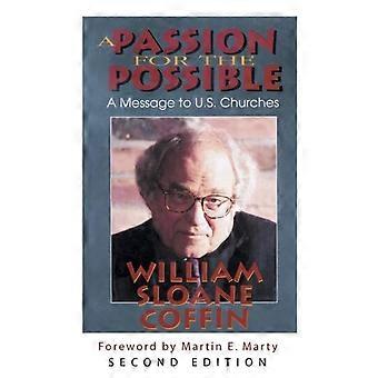 A Passion For The Possible A Message To U.s. Churches - William Sloane Coffin - Paperback - en Book