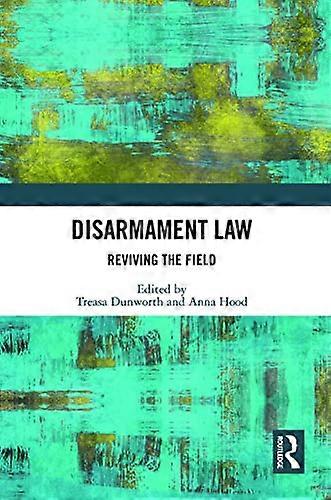 Disarmament Law Reviving the Field