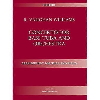Concerto voor bastuba en orkest: Arrangement voor tuba en piano