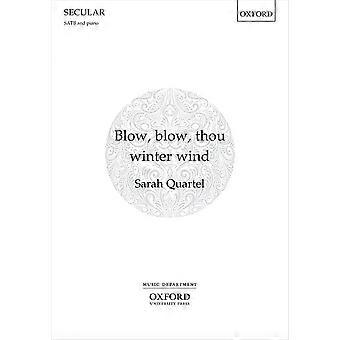 Blase, puste, du Winterwind