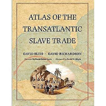 Atlas of the Transatlantic Slave Trade (The Lewis Walpole Series in Eighteenth-century Culture & History)