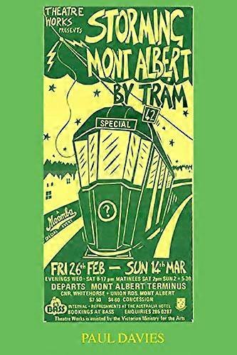 Storming Mont Albert By Tram