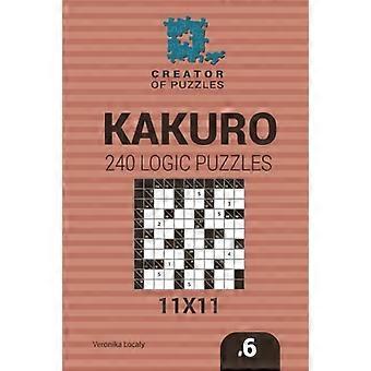 Maker van puzzels - - Kakuro 240 logische puzzels - 11x11 (deel 6)