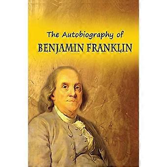 Benjamin Franklinin omaelämäkerta