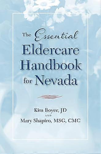 The Essential Eldercare Handbook for Nevada