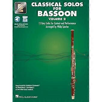 Éléments essentiels Solos classiques pour basson - Volume 2 : 15 solos faciles pour concours et concerts avec audio en ligne et accompagnement de piano imprimable
