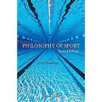 Filosofia dello Sport: Letture di base - Seconda edizione