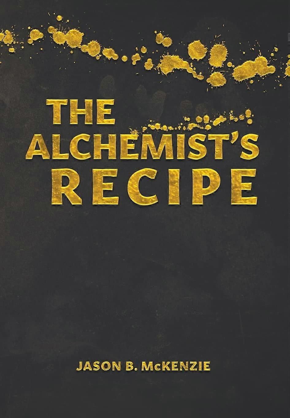 The alchemist's recipe