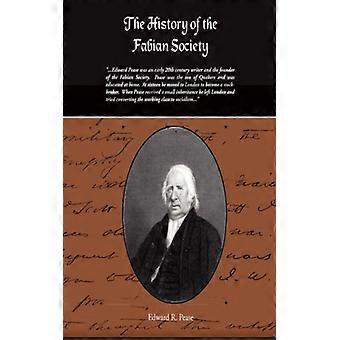 The History Of The Fabian Society - Edward R. Pease - Paperback - English Book - History
