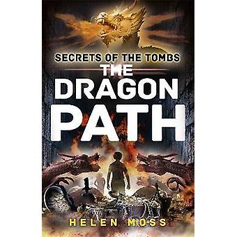 Secrets of the Tombs: The Dragon Path