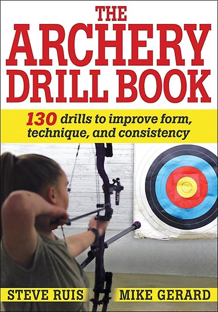 Archery Drill Book by Michael Gerard Paperback Book