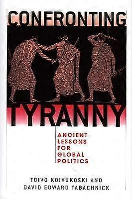 Confronting Tyranny