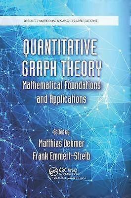 Quantitative Graph Theory
