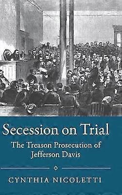 Secession on Trial