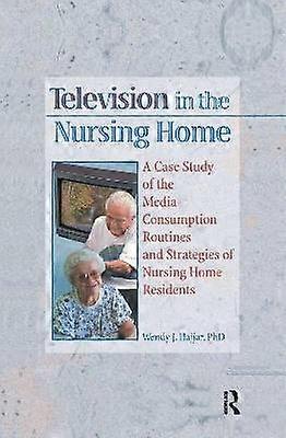 Television in the Nursing Home