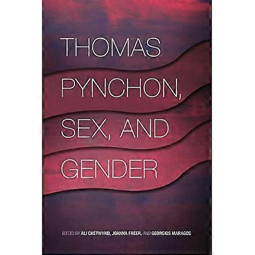 Thomas Pynchon, Sex, and Gender