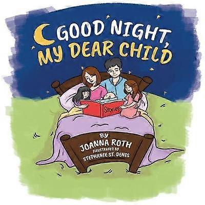 Good Night My Dear Child