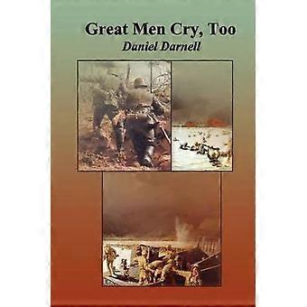 Great Men Cry Too