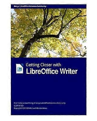 Se rapprocher avec LibreOffice Writer